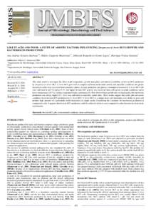 LIKE IT ACID AND POOR: A STUDY OF ABIOTIC FACTORS INFLUENCING Streptococcus bovis HC5 GROWTH AND BACTERIOCIN PRODUCTION Ana Andréa Teixeira Barbosa1,2, Hilário Cuquetto Mantovani1*, Déborah Romaskevis Gomes Lopes1, He