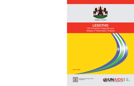 Kingdom of Lesotho  LESOTHO HIV Prevention Response and Modes of Transmission Analysis