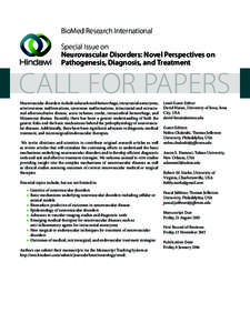 BioMed Research International Special Issue on Neurovascular Disorders: Novel Perspectives on Pathogenesis, Diagnosis, and Treatment  CALL FOR PAPERS