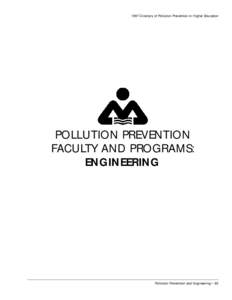 1997 Directory of Pollution Prevention in Higher Education  POLLUTION PREVENTION FACULTY AND PROGRAMS: ENGINEERING