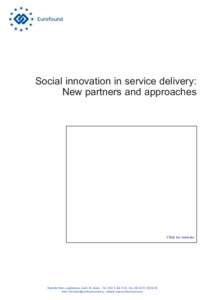 Social innovation in service delivery: New partners and approaches Click for contents  Wyattville Road, Loughlinstown, Dublin 18, Ireland. - Tel: (+[removed] - Fax: [removed]64 56