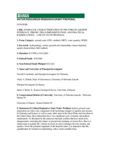 WATER RESOURCES RESEARCH GRANT PROPOSAL SYNOPSIS 1.Title: HYDRAULIC CHARACTERIZATION OF THE STREAM-AQUIFER INTERFACE: THEORY, FIELD IMPLEMENTATION, AND PRACTICAL RAMIFICATIONS - A MULTI-STATE PROPOSAL 2. Focus Category: 