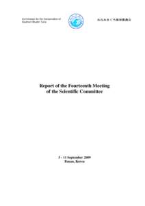 Commission for the Conservation of Southern Bluefin Tuna Report of the Fourteenth Meeting of the Scientific Committee