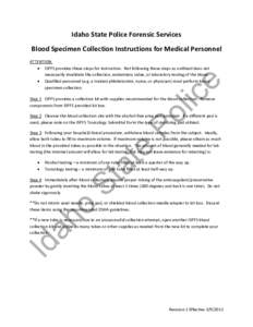 Idaho State Police Forensic Services Blood Specimen Collection Instructions for Medical Personnel Po lic