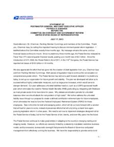 STATEMENT OF POSTMASTER GENERAL AND CHIEF EXECUTIVE OFFICER PATRICK R. DONAHOE BEFORE THE COMMITTEE ON OVERSIGHT AND GOVERNMENT REFORM UNITED STATES HOUSE OF REPRESENTATIVES