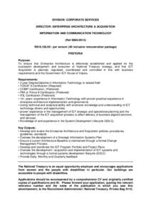 DIVISION: CORPORATE SERVICES DIRECTOR: ENTERPRISE ARCHITECTURE & ACQUISITION INFORMATION AND COMMUNICATION TECHNOLOGY (Ref S065R819,per annum (All inclusive remuneration package) PRETORIA