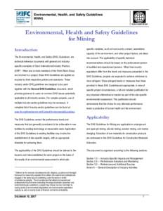 Environmental, Health, and Safety Guidelines MINING WORLD BANK GROUP Environmental, Health and Safety Guidelines for Mining