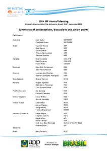 19th IRF Annual Meeting  Windsor Atlantica Hotel, Rio de Janeiro, Brazil, 25-27 September 2012 Summaries of presentations, discussions and action points Participants:
