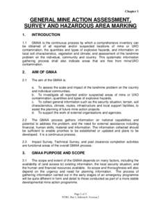 Chapter 1  GENERAL MINE ACTION ASSESSMENT, SURVEY AND HAZARDOUS AREA MARKING 1.