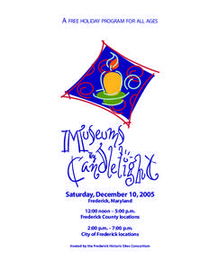 A FREE HOLIDAY PROGRAM FOR ALL AGES  useums M Candlelight by