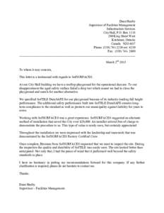 Dean Hanby Supervisor of Facilities Management Infrastructure Services City Hall, P.O. BoxKing Street West Kitchener, Ontario