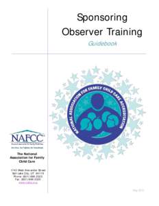 Sponsoring Observer Training Guidebook The National Association for Family
