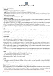 Easibind International Ltd Terms & Conditions of Sale 1. Interpretation 1.1 The definitions and rules of interpretation in this condition apply in these conditions. 