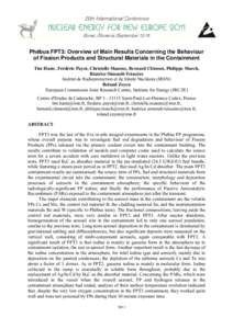 Phébus FPT3: Overview of Main Results Concerning the Behaviour of Fission Products and Structural Materials in the Containment Tim Haste, Frédéric Payot, Christelle Manenc, Bernard Clément, Philippe March, Béatrice 