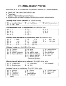 2015 NNGA MEMBER PROFILE (Ignore the aa, ab, ac, etc. They are codes for entering your responses into a computer database.)   