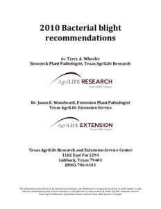 Report on Bacterial Blight for the Plains Cotton Improvement Program