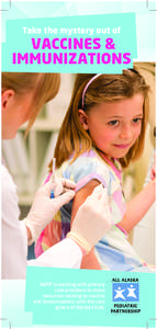 Take the mystery out of  VACCINES & IMMUNIZATIONS  AAPP is working with primary
