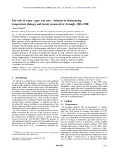 JOURNAL OF GEOPHYSICAL RESEARCH, VOL. 116, D03105, doi:2010JD014044, 2011  The role of water vapor and solar radiation in determining temperature changes and trends measured at Armagh, 1881–2000 Gerald Stanhill