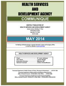 HEALTH SERVICES AND DEVELOPMENT AGENCY COMMUNIQUE MONTHLY PUBLICATION OF HEALTH SERVICES AND DEVELOPMENT AGENCY