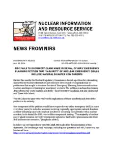 NUCLEAR INFORMATION AND RESOURCE SERVICE 6930 Carroll Avenue, Suite 340, Takoma Park, MD[removed]NIRS[removed]); Fax: [removed]removed]; www.nirs.org