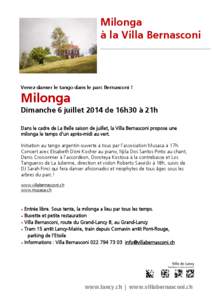 Milonga à la Villa Bernasconi Venez danser le tango dans le parc Bernasconi !  Milonga