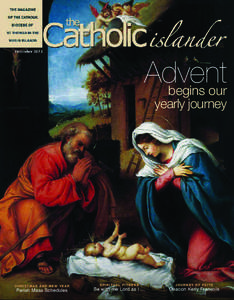 Advent begins our yearly journey Christmas and New Year