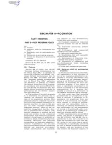 SUBCHAPTER A—ACQUISITION and reliance on cost determination rather than price analysis. (b) Standard commercial, industrial practices include, but are not limited to: