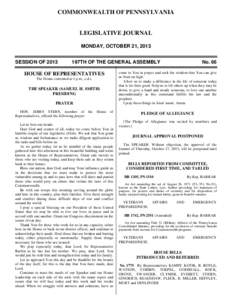 COMMONWEALTH OF PENNSYLVANIA  LEGISLATIVE JOURNAL MONDAY, OCTOBER 21, 2013 SESSION OF 2013
