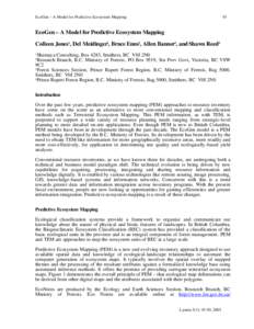 EcoGen – A Model for Predictive Ecosystem Mapping  45 EcoGen – A Model for Predictive Ecosystem Mapping Colleen Jones1, Del Meidinger2, Bruce Enns2, Allen Banner3, and Shawn Reed3