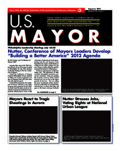 Since 1933, the Official Publication of The United States Conference of Mayors  August 6, 2012 Volume 79, Issue 11  U.S.