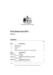 Australian Capital Territory  Civil Unions Act 2012 A2012-40  Contents