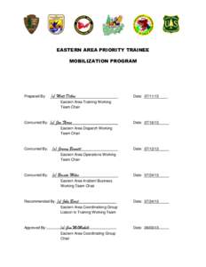 EASTERN AREA PRIORITY TRAINEE MOBILIZATION PROGRAM Prepared By:  /s/ Matt Dillon