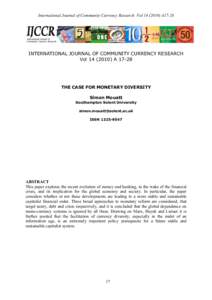 International Journal of Community Currency Research VolA17-28  INTERNATIONAL JOURNAL OF COMMUNITY CURRENCY RESEARCH VolATHE CASE FOR MONETARY DIVERSITY