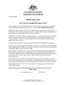 Video game content ratings systems / Application software / Video game censorship / Australian Classification Board / First-person shooters / Windows games / Left 4 Dead 2 / Statistical classification / Australian Classification Review Board / Games / Censorship in Australia / Digital media