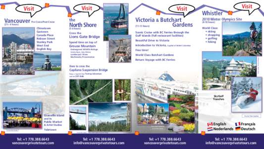 Visit  Vancouver Pre-Cruise/Post-Cruise (2½ - 4 hours)