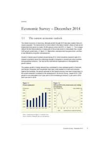 Summary  Economic Survey – December 2014 Nyt kapitel  1.1