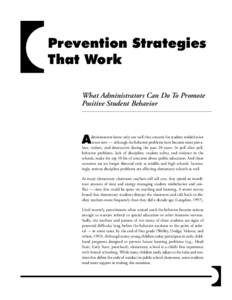 Prevention Strategies That Work What Administrators Can Do To Promote Positive Student Behavior  A