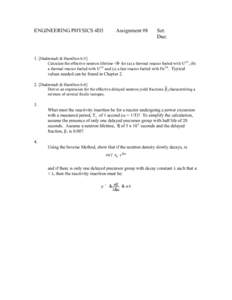 ENGINEERING PHYSICS 4D3  Assignment #8 Set: Due: