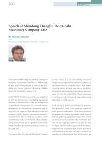 100  Speech of Shandong Changlin Deutz-Fahr Machinery Company LTD Mr. Marcello Albertini CEO