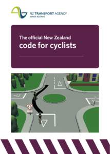The official New Zealand  code for cyclists The official New Zealand code for cyclists