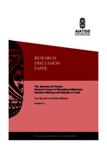 Sociology / Mediation / Alternative dispute resolution / Conciliation / Australian Institute of Aboriginal and Torres Strait Islander Studies / Arbitration / National Native Title Tribunal / Conflict resolution / Indigenous peoples by geographic regions / Dispute resolution / Law / Conflict