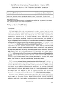 World Premier International Research Center Initiative (WPI) Executive Summary (For Extension application screening) Host Institution Tohoku University  Host Institution Head Susumu Satomi