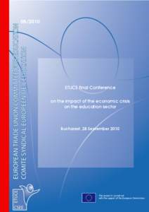 The impact of the economic crisis on the education sector[removed]ETUCE final Conference on the impact of the economic crisis