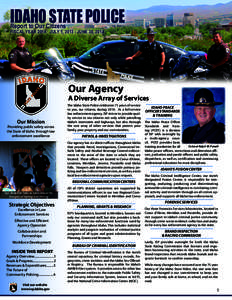 Idaho State Police / National security / Idaho / State police / Police / Law enforcement / Law enforcement in the United States / Law