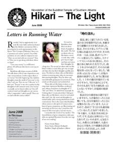Newsletter of the Buddhist Temple of Southern Alberta  Hikari – The Light Minister: Rev. Yasuo Izumi 