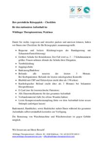 Ihre persönliche Reisegepäck – Checkliste für den stationären Aufenthalt im Wittlinger Therapiezentrum, Walchsee Damit Sie nichts vergessen und stressfrei packen und anreisen können, haben wir Ihnen eine Checklist