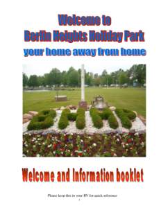 Please keep this in your RV for quick reference 1 Welcome to Berlin Heights Holiday Park Ltd[removed]SR 113 Berlin Heights, OH[removed]Phone[removed]