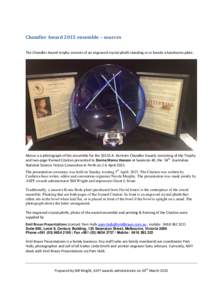 Chandler Award 2015 ensemble – sources The Chandler Award trophy consists of an engraved crystal plinth standing in or beside a handsome plate. Above is a photograph of the ensemble for theA. Bertram Chandler Aw