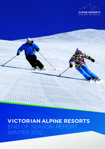 Published by the Alpine Resorts Co-ordinating Council, March[removed]An electronic copy of this document is also available on www.arcc.vic.gov.au. For further information on this contact the Alpine Resorts Co-ordinating C