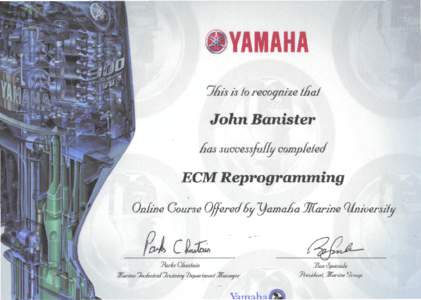 YAMAHA s is to recognize mat John Banister has successfully completed